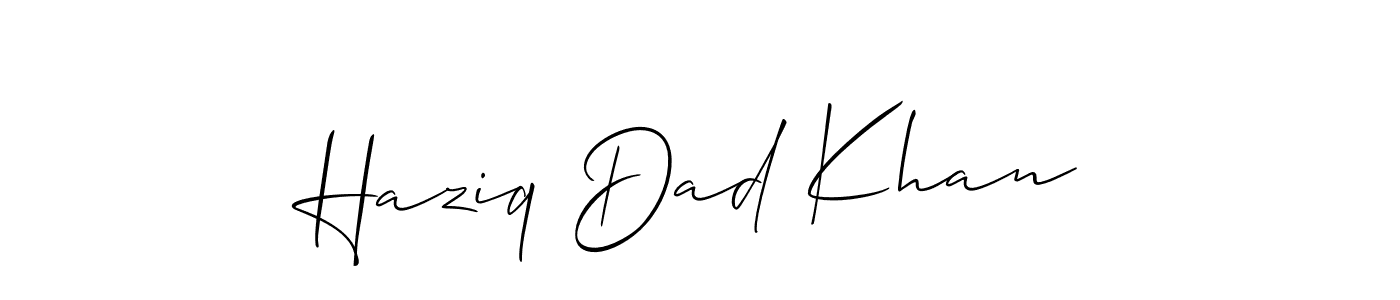 Make a short Haziq Dad Khan signature style. Manage your documents anywhere anytime using Allison_Script. Create and add eSignatures, submit forms, share and send files easily. Haziq Dad Khan signature style 2 images and pictures png