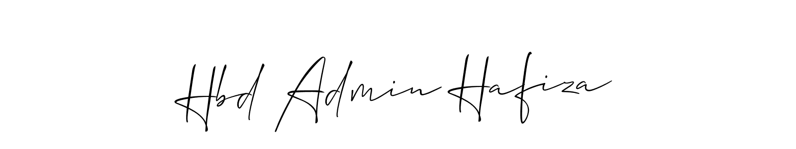 Make a beautiful signature design for name Hbd Admin Hafiza. Use this online signature maker to create a handwritten signature for free. Hbd Admin Hafiza signature style 2 images and pictures png