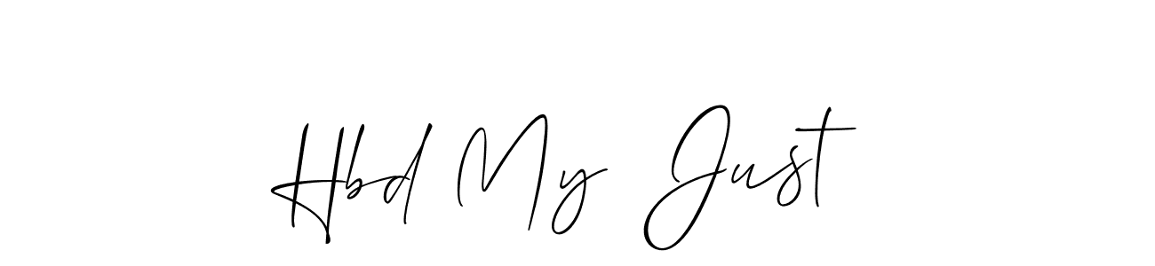 Design your own signature with our free online signature maker. With this signature software, you can create a handwritten (Allison_Script) signature for name Hbd My  Just. Hbd My  Just signature style 2 images and pictures png