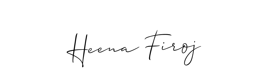 Make a short Heena Firoj signature style. Manage your documents anywhere anytime using Allison_Script. Create and add eSignatures, submit forms, share and send files easily. Heena Firoj signature style 2 images and pictures png