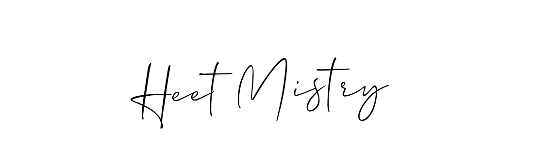 You should practise on your own different ways (Allison_Script) to write your name (Heet Mistry) in signature. don't let someone else do it for you. Heet Mistry signature style 2 images and pictures png