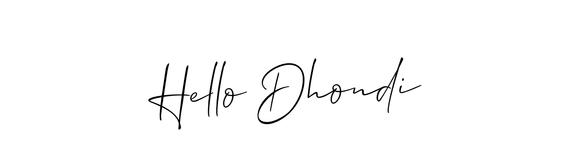 Make a beautiful signature design for name Hello Dhondi. With this signature (Allison_Script) style, you can create a handwritten signature for free. Hello Dhondi signature style 2 images and pictures png