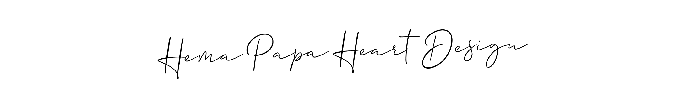 Also You can easily find your signature by using the search form. We will create Hema Papa Heart Design name handwritten signature images for you free of cost using Allison_Script sign style. Hema Papa Heart Design signature style 2 images and pictures png