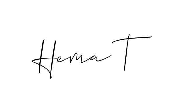 You should practise on your own different ways (Allison_Script) to write your name (Hema T) in signature. don't let someone else do it for you. Hema T signature style 2 images and pictures png