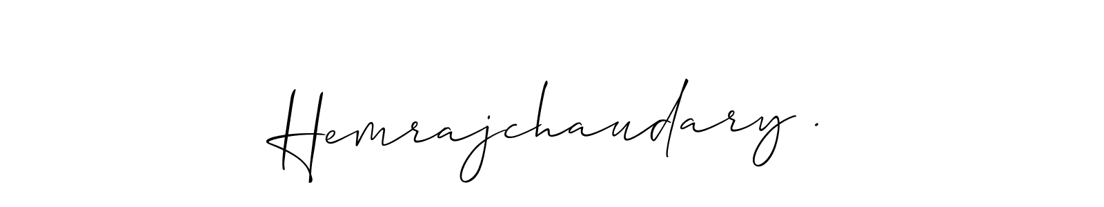 Make a beautiful signature design for name Hemrajchaudary .. With this signature (Allison_Script) style, you can create a handwritten signature for free. Hemrajchaudary . signature style 2 images and pictures png
