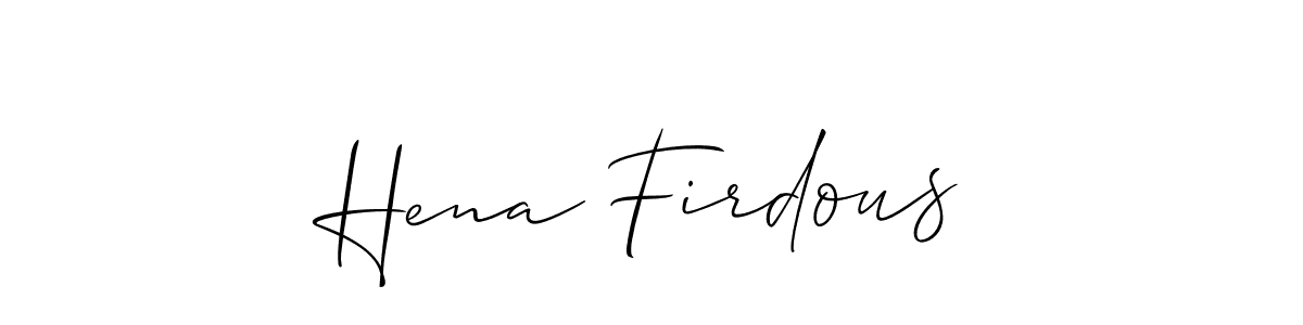 How to make Hena Firdous signature? Allison_Script is a professional autograph style. Create handwritten signature for Hena Firdous name. Hena Firdous signature style 2 images and pictures png