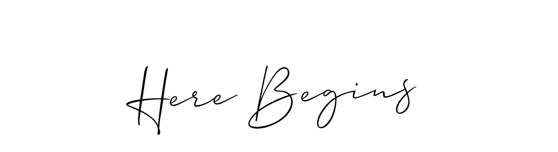 Also You can easily find your signature by using the search form. We will create Here Begins name handwritten signature images for you free of cost using Allison_Script sign style. Here Begins signature style 2 images and pictures png