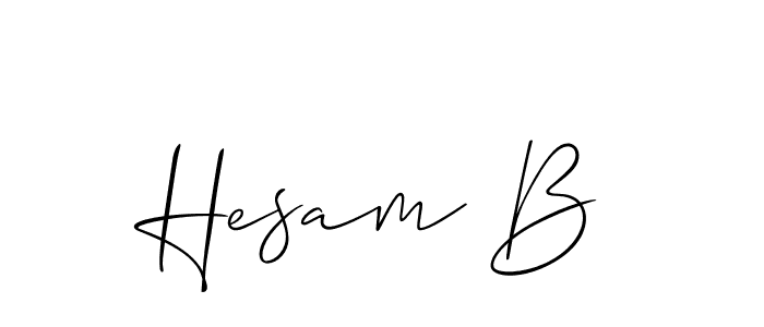 You should practise on your own different ways (Allison_Script) to write your name (Hesam B) in signature. don't let someone else do it for you. Hesam B signature style 2 images and pictures png