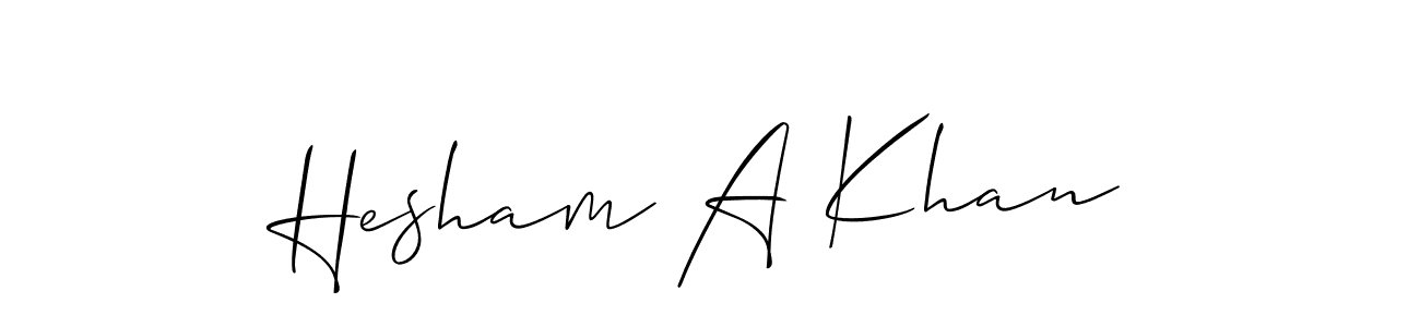 Hesham A Khan stylish signature style. Best Handwritten Sign (Allison_Script) for my name. Handwritten Signature Collection Ideas for my name Hesham A Khan. Hesham A Khan signature style 2 images and pictures png