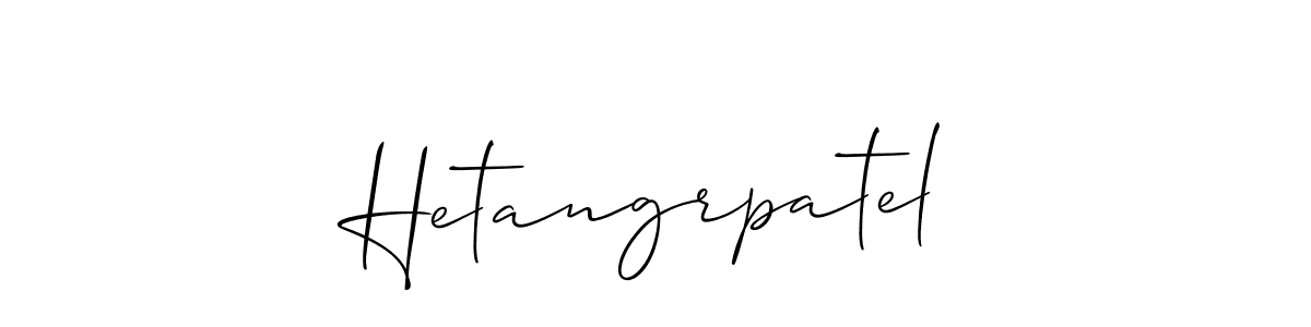 Also we have Hetangrpatel name is the best signature style. Create professional handwritten signature collection using Allison_Script autograph style. Hetangrpatel signature style 2 images and pictures png