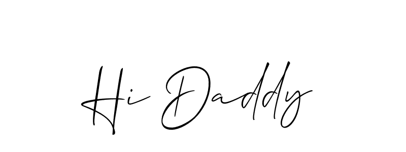 Also we have Hi Daddy name is the best signature style. Create professional handwritten signature collection using Allison_Script autograph style. Hi Daddy signature style 2 images and pictures png