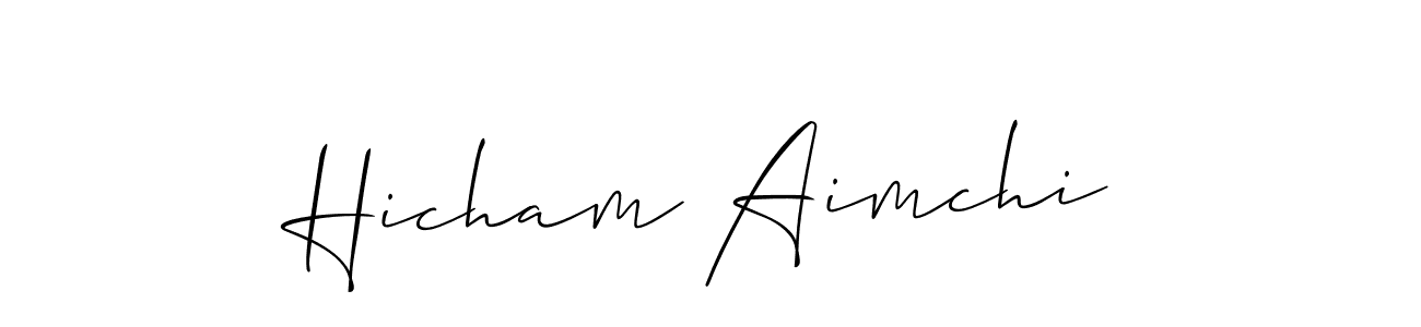 Make a beautiful signature design for name Hicham Aimchi. With this signature (Allison_Script) style, you can create a handwritten signature for free. Hicham Aimchi signature style 2 images and pictures png