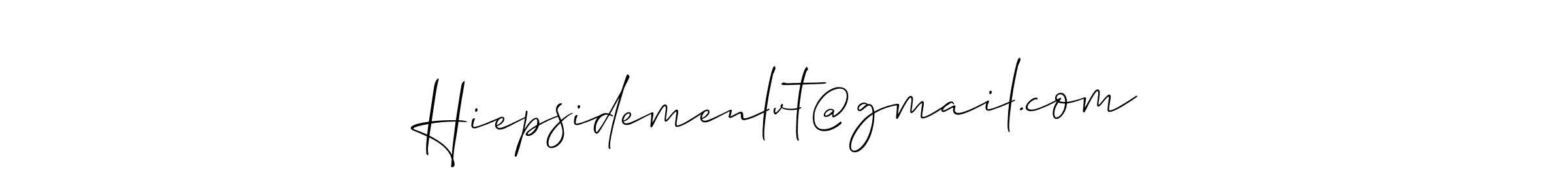 You should practise on your own different ways (Allison_Script) to write your name (Hiepsidemenlvt@gmail.com) in signature. don't let someone else do it for you. Hiepsidemenlvt@gmail.com signature style 2 images and pictures png