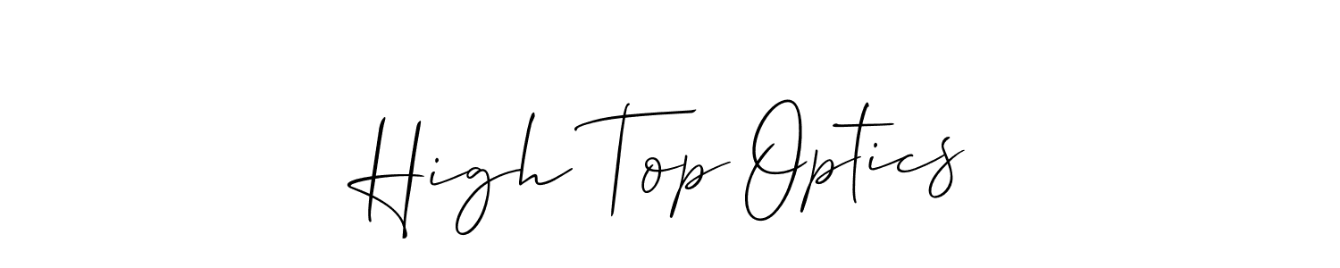 It looks lik you need a new signature style for name High Top Optics. Design unique handwritten (Allison_Script) signature with our free signature maker in just a few clicks. High Top Optics signature style 2 images and pictures png