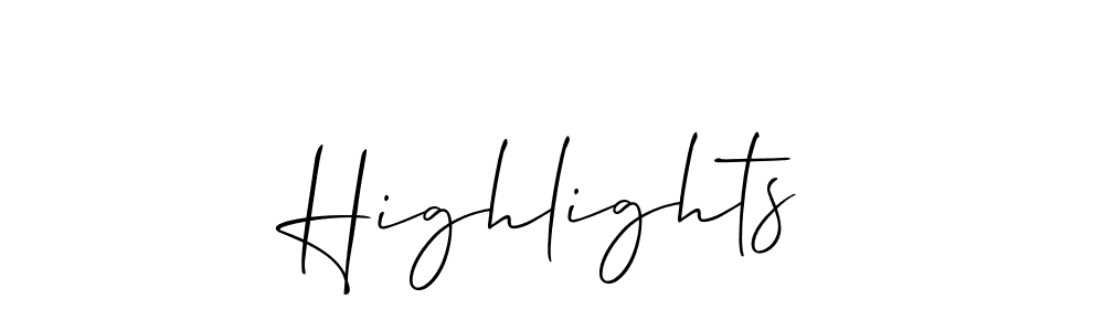 Design your own signature with our free online signature maker. With this signature software, you can create a handwritten (Allison_Script) signature for name Highlights. Highlights signature style 2 images and pictures png