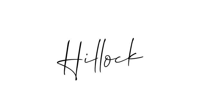 It looks lik you need a new signature style for name Hillock. Design unique handwritten (Allison_Script) signature with our free signature maker in just a few clicks. Hillock signature style 2 images and pictures png