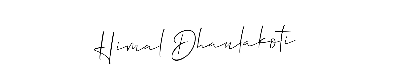 How to make Himal Dhaulakoti signature? Allison_Script is a professional autograph style. Create handwritten signature for Himal Dhaulakoti name. Himal Dhaulakoti signature style 2 images and pictures png