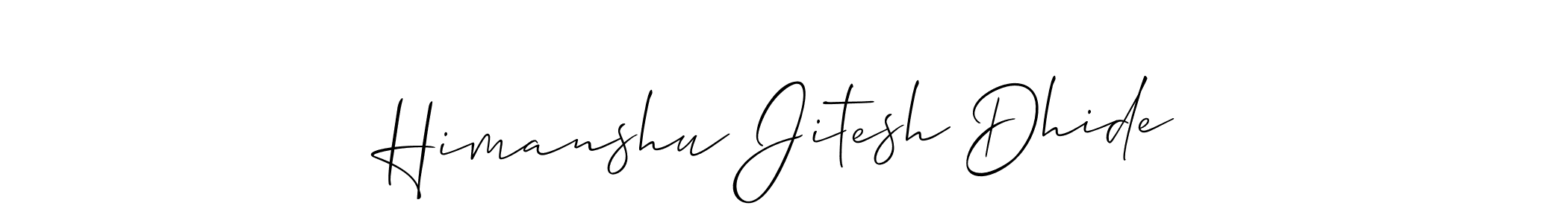 It looks lik you need a new signature style for name Himanshu Jitesh Dhide. Design unique handwritten (Allison_Script) signature with our free signature maker in just a few clicks. Himanshu Jitesh Dhide signature style 2 images and pictures png