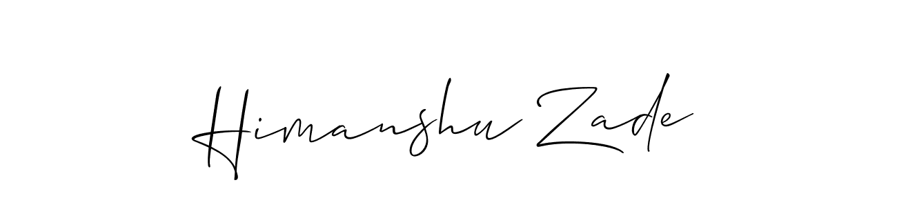 It looks lik you need a new signature style for name Himanshu Zade. Design unique handwritten (Allison_Script) signature with our free signature maker in just a few clicks. Himanshu Zade signature style 2 images and pictures png