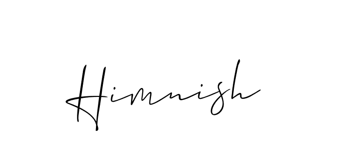 You should practise on your own different ways (Allison_Script) to write your name (Himnish) in signature. don't let someone else do it for you. Himnish signature style 2 images and pictures png