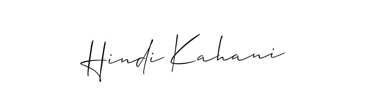 The best way (Allison_Script) to make a short signature is to pick only two or three words in your name. The name Hindi Kahani include a total of six letters. For converting this name. Hindi Kahani signature style 2 images and pictures png