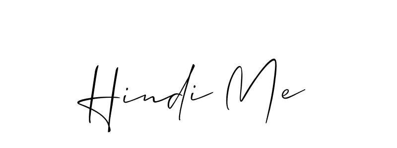 Also You can easily find your signature by using the search form. We will create Hindi Me name handwritten signature images for you free of cost using Allison_Script sign style. Hindi Me signature style 2 images and pictures png