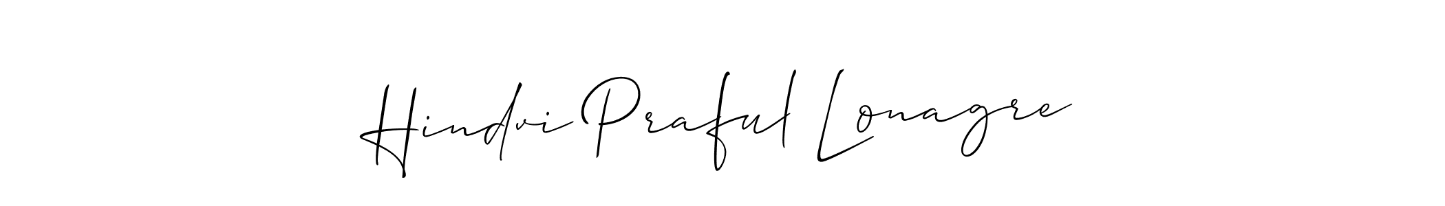 Make a beautiful signature design for name Hindvi Praful Lonagre. Use this online signature maker to create a handwritten signature for free. Hindvi Praful Lonagre signature style 2 images and pictures png