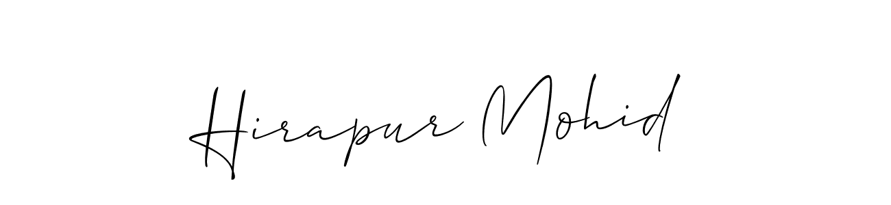 Design your own signature with our free online signature maker. With this signature software, you can create a handwritten (Allison_Script) signature for name Hirapur Mohid. Hirapur Mohid signature style 2 images and pictures png