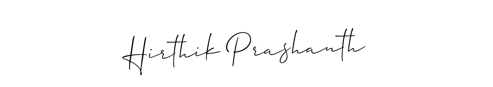 You should practise on your own different ways (Allison_Script) to write your name (Hirthik Prashanth) in signature. don't let someone else do it for you. Hirthik Prashanth signature style 2 images and pictures png