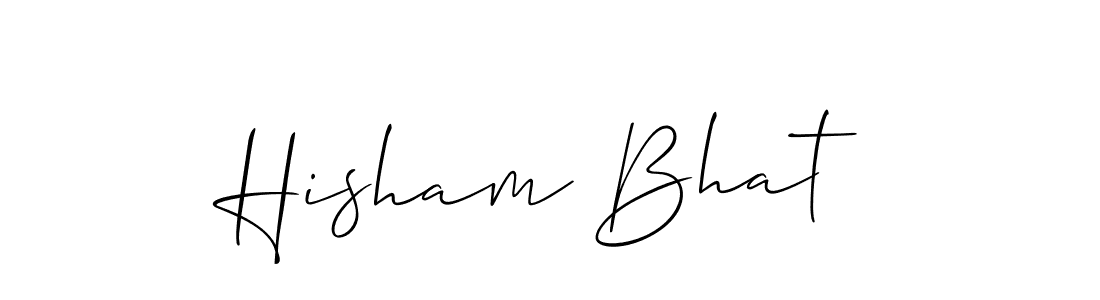 How to make Hisham Bhat name signature. Use Allison_Script style for creating short signs online. This is the latest handwritten sign. Hisham Bhat signature style 2 images and pictures png