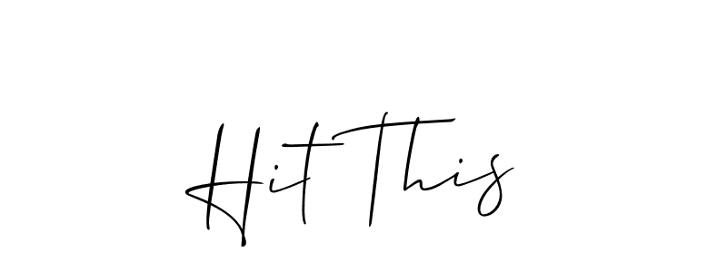 It looks lik you need a new signature style for name Hit This. Design unique handwritten (Allison_Script) signature with our free signature maker in just a few clicks. Hit This signature style 2 images and pictures png