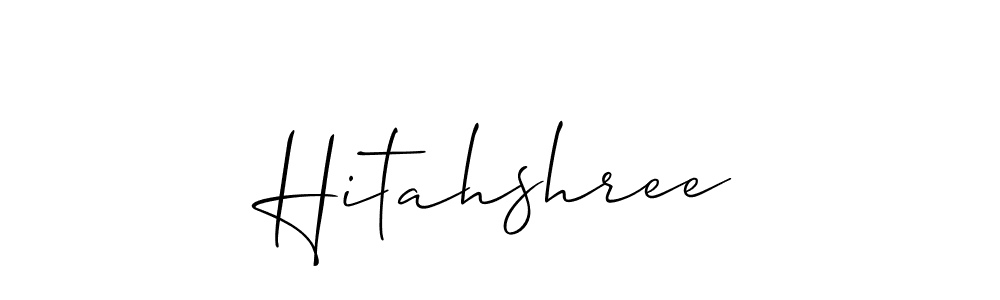 You should practise on your own different ways (Allison_Script) to write your name (Hitahshree) in signature. don't let someone else do it for you. Hitahshree signature style 2 images and pictures png