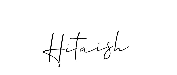 Design your own signature with our free online signature maker. With this signature software, you can create a handwritten (Allison_Script) signature for name Hitaish. Hitaish signature style 2 images and pictures png