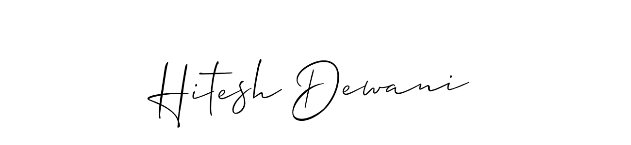 How to make Hitesh Dewani signature? Allison_Script is a professional autograph style. Create handwritten signature for Hitesh Dewani name. Hitesh Dewani signature style 2 images and pictures png