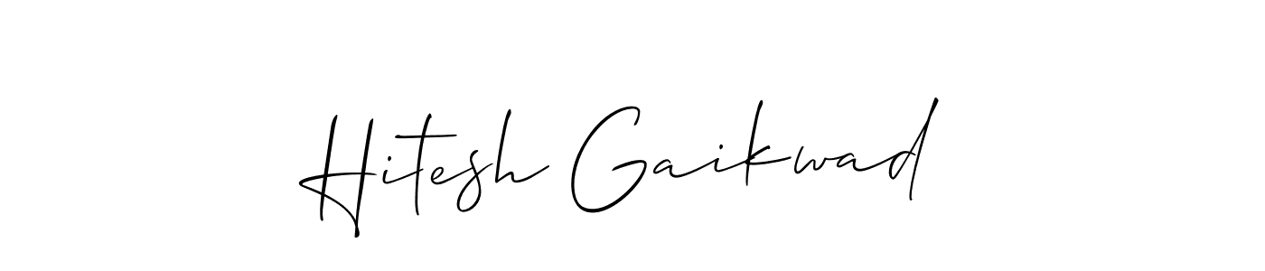 Also we have Hitesh Gaikwad name is the best signature style. Create professional handwritten signature collection using Allison_Script autograph style. Hitesh Gaikwad signature style 2 images and pictures png