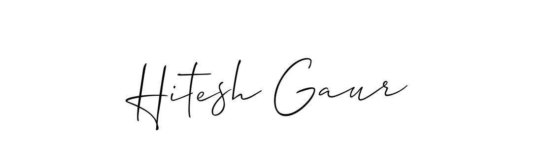 Also we have Hitesh Gaur name is the best signature style. Create professional handwritten signature collection using Allison_Script autograph style. Hitesh Gaur signature style 2 images and pictures png