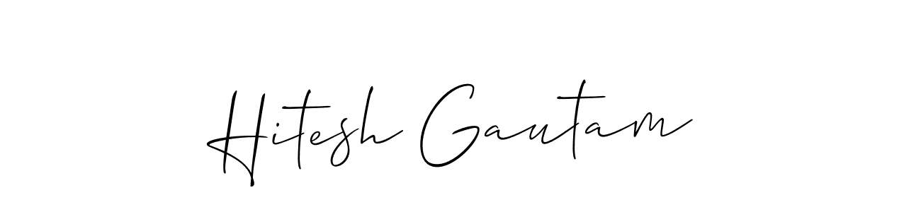 Design your own signature with our free online signature maker. With this signature software, you can create a handwritten (Allison_Script) signature for name Hitesh Gautam. Hitesh Gautam signature style 2 images and pictures png