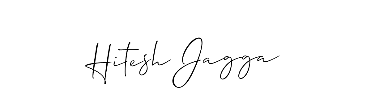 Use a signature maker to create a handwritten signature online. With this signature software, you can design (Allison_Script) your own signature for name Hitesh Jagga. Hitesh Jagga signature style 2 images and pictures png