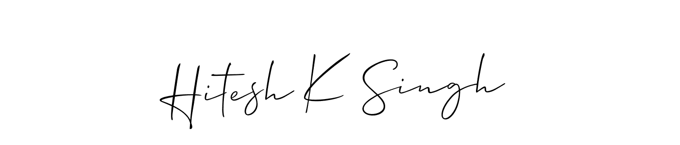 Create a beautiful signature design for name Hitesh K Singh. With this signature (Allison_Script) fonts, you can make a handwritten signature for free. Hitesh K Singh signature style 2 images and pictures png