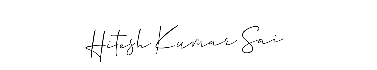 It looks lik you need a new signature style for name Hitesh Kumar Sai. Design unique handwritten (Allison_Script) signature with our free signature maker in just a few clicks. Hitesh Kumar Sai signature style 2 images and pictures png