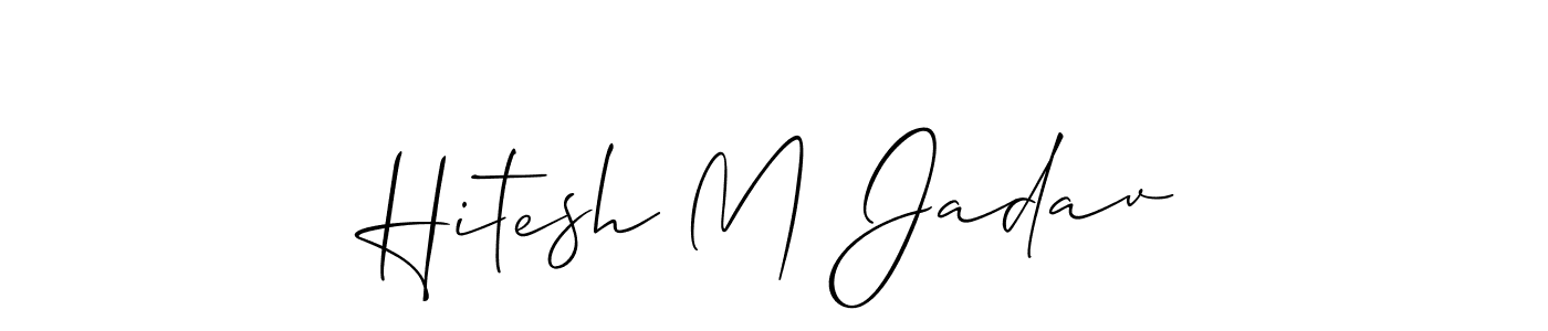 This is the best signature style for the Hitesh M Jadav name. Also you like these signature font (Allison_Script). Mix name signature. Hitesh M Jadav signature style 2 images and pictures png