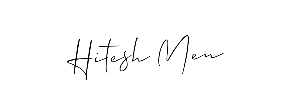 Create a beautiful signature design for name Hitesh Men. With this signature (Allison_Script) fonts, you can make a handwritten signature for free. Hitesh Men signature style 2 images and pictures png