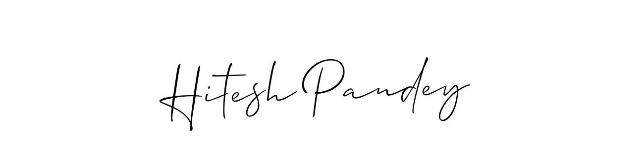 Make a short Hitesh Pandey signature style. Manage your documents anywhere anytime using Allison_Script. Create and add eSignatures, submit forms, share and send files easily. Hitesh Pandey signature style 2 images and pictures png