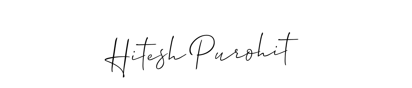 Make a short Hitesh Purohit signature style. Manage your documents anywhere anytime using Allison_Script. Create and add eSignatures, submit forms, share and send files easily. Hitesh Purohit signature style 2 images and pictures png