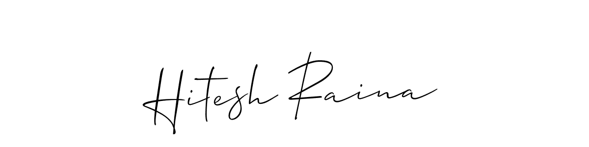 Similarly Allison_Script is the best handwritten signature design. Signature creator online .You can use it as an online autograph creator for name Hitesh Raina. Hitesh Raina signature style 2 images and pictures png