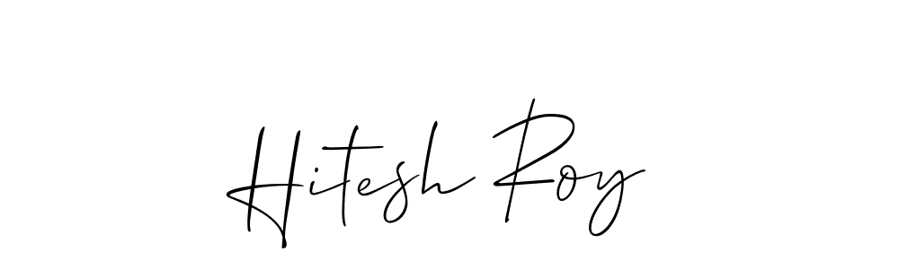 Make a beautiful signature design for name Hitesh Roy. With this signature (Allison_Script) style, you can create a handwritten signature for free. Hitesh Roy signature style 2 images and pictures png