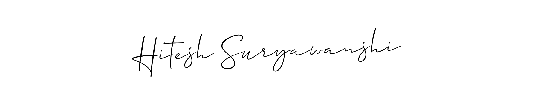 Make a short Hitesh Suryawanshi signature style. Manage your documents anywhere anytime using Allison_Script. Create and add eSignatures, submit forms, share and send files easily. Hitesh Suryawanshi signature style 2 images and pictures png