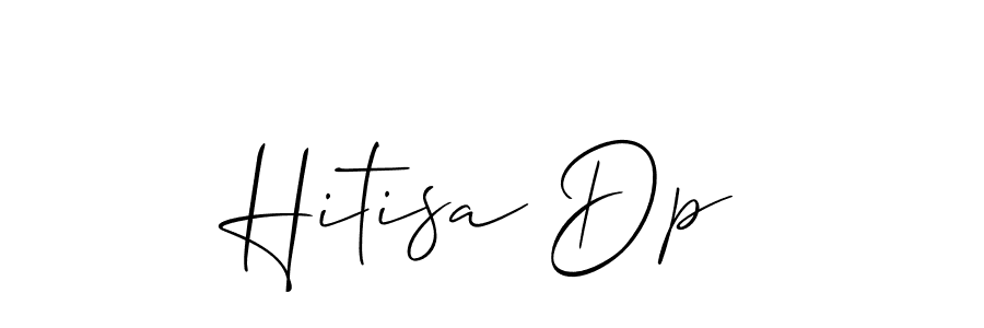 You should practise on your own different ways (Allison_Script) to write your name (Hitisa Dp) in signature. don't let someone else do it for you. Hitisa Dp signature style 2 images and pictures png