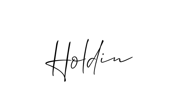 It looks lik you need a new signature style for name Holdin. Design unique handwritten (Allison_Script) signature with our free signature maker in just a few clicks. Holdin signature style 2 images and pictures png