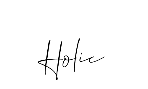 Holic stylish signature style. Best Handwritten Sign (Allison_Script) for my name. Handwritten Signature Collection Ideas for my name Holic. Holic signature style 2 images and pictures png